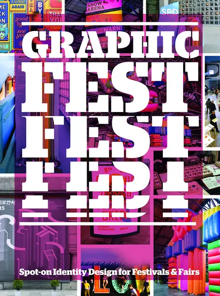 Graphic Fest: Identities for Festivals and Fairs |