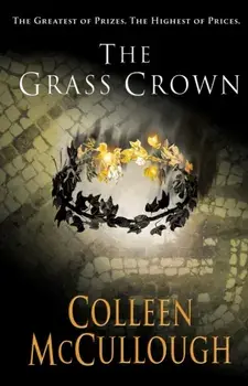 Grass Crown, Paperback/Colleen McCullough
