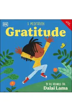Gratitude - His Holiness The Dalai Lama
