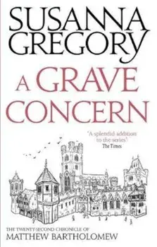 Grave Concern, Paperback/Susanna Gregory