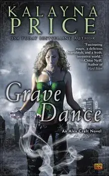 Grave Dance/Kalayna Price