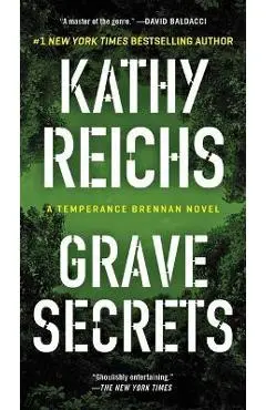 Grave Secrets - Kathy Reichs