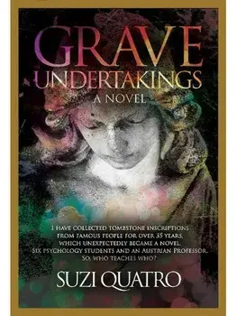 Grave Undertakings, Paperback/Suzi Quatro