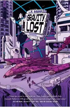 Gravity Lost - L. M. Sagas