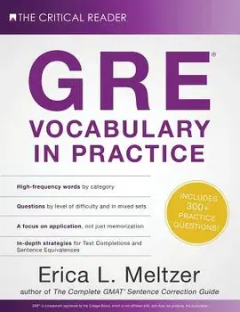 GRE Vocabulary in Practice, Paperback/Erica L. Meltzer