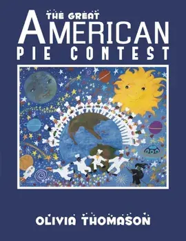 GREAT AMERICAN PIE CONTEST, Paperback/OLIVIA THOMASON