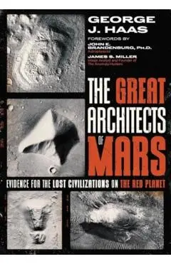 Great Architects of Mars - George J. Haas