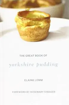 Great Book Of Yorkshire Pudding, Hardback/Elaine Lemm