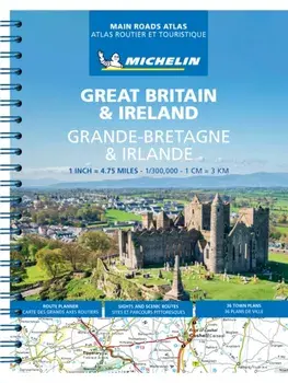 Great Britain & Ireland Main Roads Atlas (A4-Spiral, English-French) 2025, Spiral Bound/Michelin