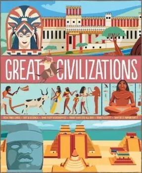 GREAT CIVILISATIONS, Hardback/Mary Auld