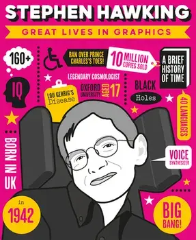 Great Lives in Graphics: Stephen Hawking, Hardcover/Button Books