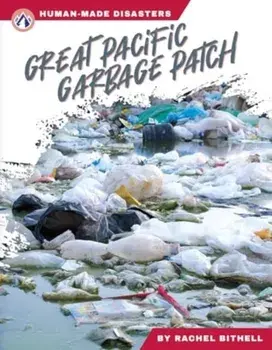Great Pacific Garbage Patch, Hardback/Rachel Bithell