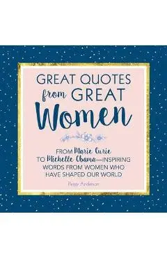Great Quotes from Great Women