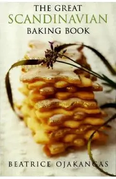 Great Scandinavian Baking Book - Beatrice Ojakangas