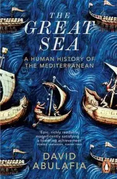 Great Sea, Paperback/David Abulafia