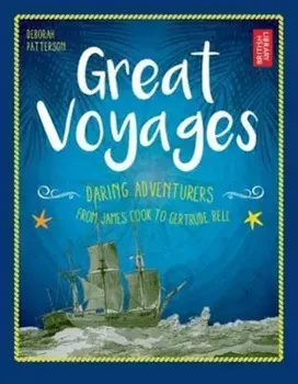 Great Voyages, Hardcover/Deborah Patterson