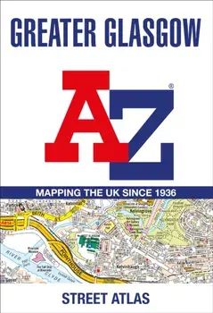 Greater Glasgow A-Z Street Atlas. 7 Revised edition, Paperback/***