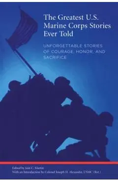 Greatest US Marine Corps Storipb - Iain Martin