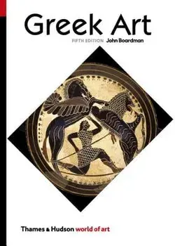 Greek Art, Paperback/John Boardman