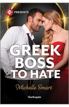 Greek Boss to Hate - Michelle Smart