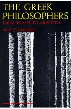 Greek Philosophers - William K. Guthrie