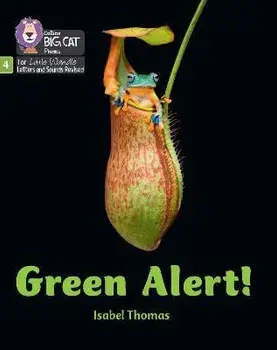 Green Alert!. Phase 4 Set 2 Stretch and Challenge, Paperback/Isabel Thomas