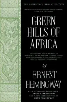 Green Hills of Africa, Paperback/Ernest Hemingway