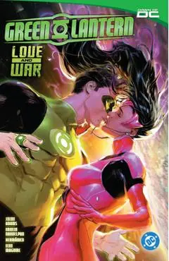 Green Lantern Vol. 2: Love and War - Jeremy Adams