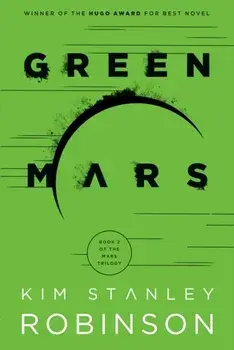 Green Mars, Paperback/Kim Stanley Robinson