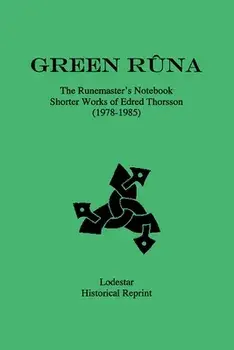 Green Rûna, Paperback/Edred Thorsson