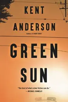 Green Sun, Paperback/Kent Anderson