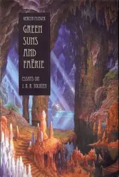Green Suns and Faerie: Essays on Tolkien, Paperback/Verlyn Flieger