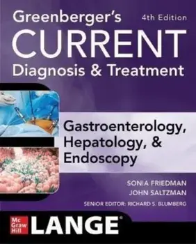 Greenberger's CURRENT Diagnosis & Treatment Gastroenterology, Hepatology, & Endoscopy, Fourth Edition. 4 ed, Paperback/Norton Greenberger