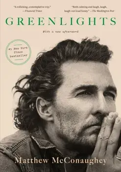 Greenlights, Paperback/Matthew McConaughey