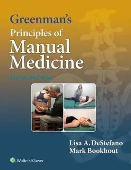 Greenman's Principles of Manual Medicine. 6 ed, Paperback/Lisa A. DeStefano