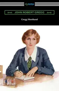 Gregg Shorthand, Paperback/John Robert Gregg