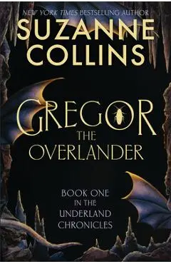 Gregor the Overlander - Suzanne Collins