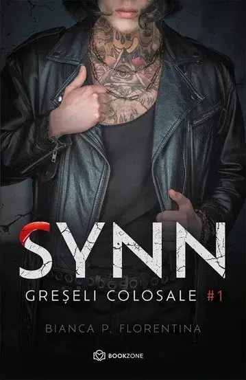 Greseli colosale (seria SYNN, vol. 1)
