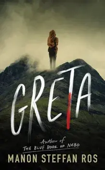 Greta. A Novel, Paperback/Manon Steffan Ros