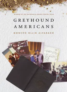 Greyhound Americans, Paperback/Moncho Ollin Alvarado
