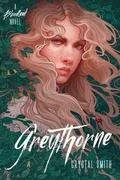 Greythorne, Paperback/Crystal Smith