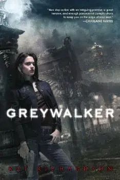 Greywalker, Paperback/Kat Richardson