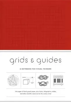Grids & Guides (Red): A Notebook for Visual Thinkers, Hardcover/Princeton Architectural Press