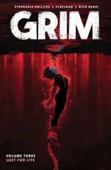 Grim Vol 3, Paperback/Stephanie Phillips