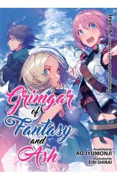 Grimgar of Fantasy and Ash (Light Novel) Vol. 6 - Ao Jyumonji