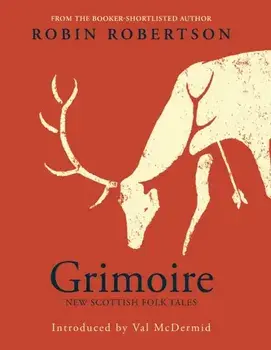 Grimoire, Paperback/Robin Robertson