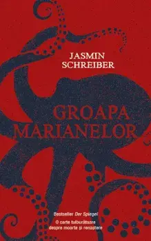 Groapa Marianelor/Jasmin Schreiber