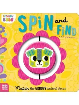 Groovy Baby Spin and Find, Board book/Alexander Cox