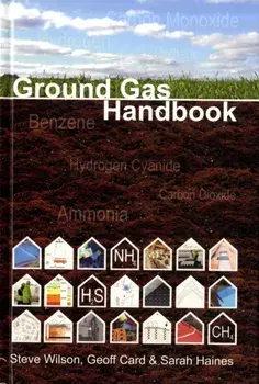 Ground Gas Handbook, Hardback/Sarah Haines