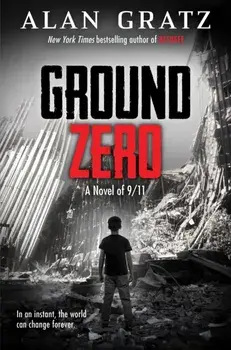 Ground Zero, Hardcover/Alan Gratz